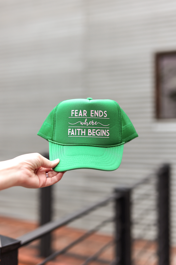 Trucker Hat - Fear Ends Where Faith Begins (Green)