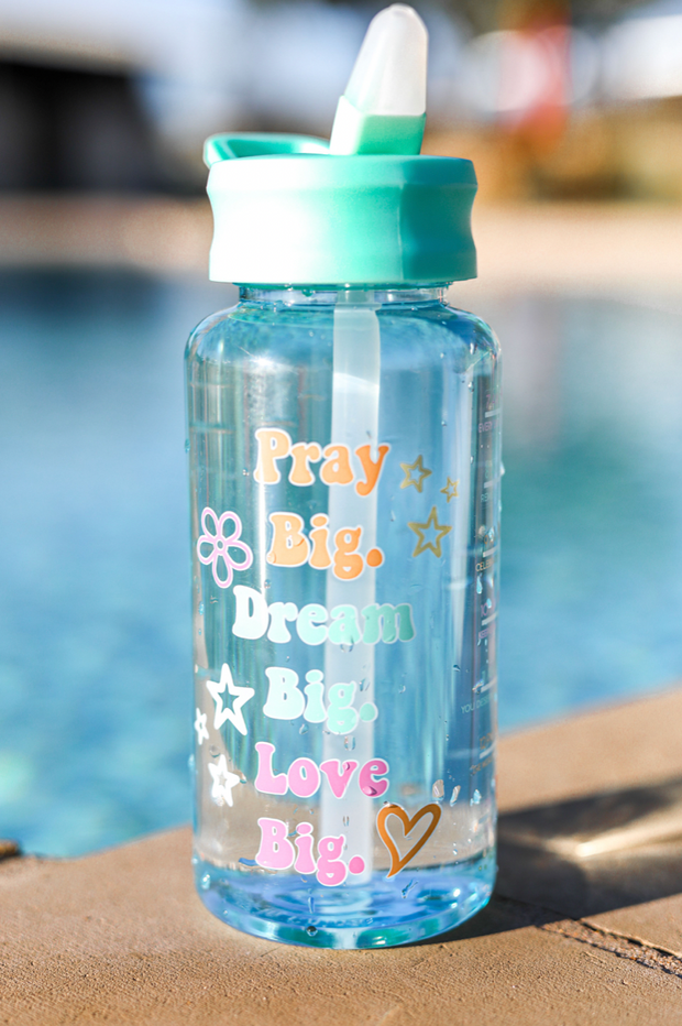Water Bottle (Mint) - Pray Big. Dream Big. Love Big