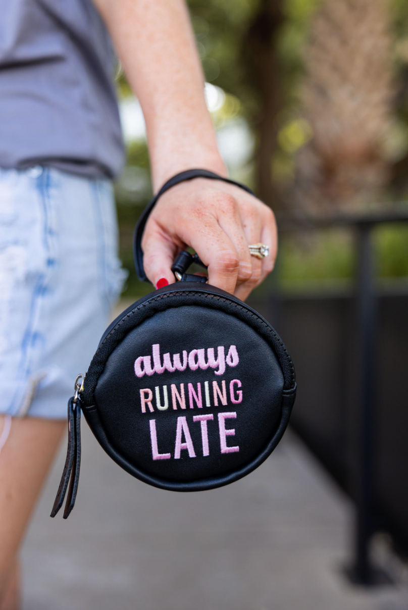 Wristlet (Black) - Always Running Late