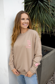 I Hope You Know (Taupe Puff Print) - Fleece Sweatshirt / Crew