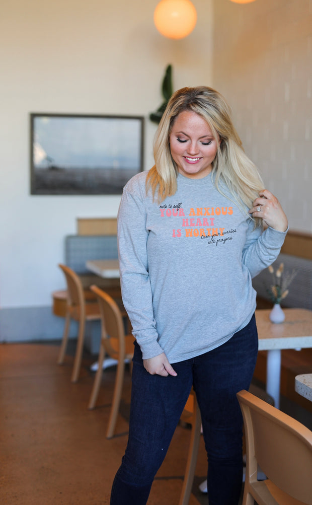Your Anxious Heart Is Worthy (Light Grey Heather) - Long Sleeve