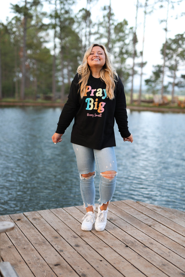 TSL - Pray Big Worry Small (Black) - Fleece Sweatshirt / Crew