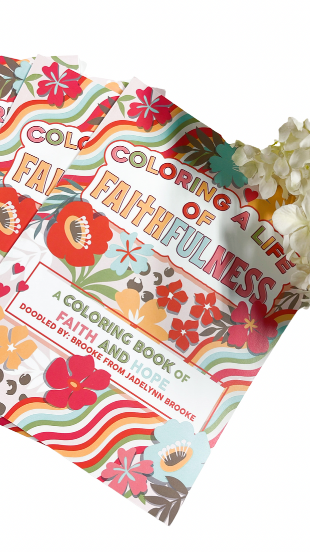 Coloring Book - Coloring A Life Of Faithfulness