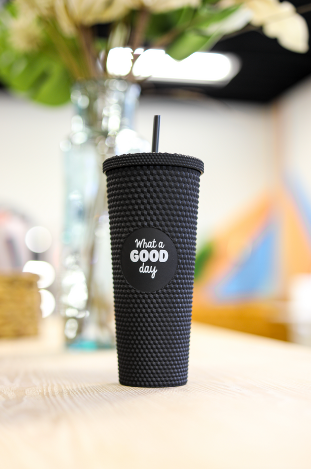 Textured Tumbler - What A Good Day (Black)