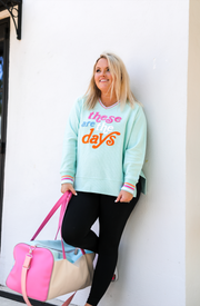 These Are The Days - Chenille (Light Mint) - Corded Sweatshirt / V-Neck