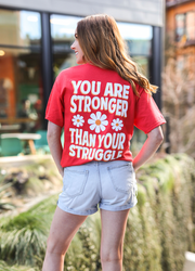 K&C - You Are Stronger Than Your Struggle (Deep Coral) - Short Sleeve/Crew